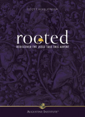 Rooted: Rediscover the Jesse Tree This Advent
